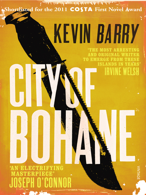 Title details for City of Bohane by Kevin Barry - Wait list